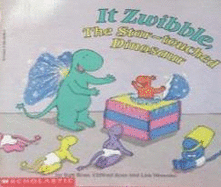 It Zwibble, the Star-Touched Dinosaur