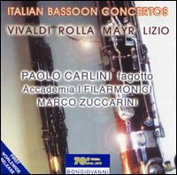 Italian Bassoon Concertos - Alberto Martini (violin); Paolo Carlini (bassoon); Accademia I Filarmonici; Marco Zuccarini (conductor)