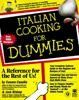 Italian Cooking for Dummies - Casella, Cesare, and Bishop, Jack