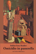 Italian Easy Reader: Omicidio in passerella