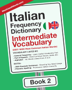 Italian Frequency Dictionary - Intermediate Vocabulary: 2501-5000 Most Common Italian Words