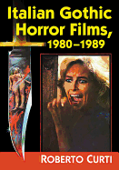 Italian Gothic Horror Films, 1980-1989