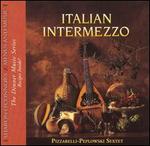 Italian Intermezzo - Bucky Pizzarelli (guitar); Charles Giordano (accordion); Federico Britos Ruiz (violin); Greg Cohen (bass); Ken Peplowski (clarinet); Lou Pallo (guitar); Pizzarelli-Peplowski Sextet; Ken Peplowski (conductor)
