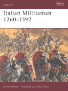 Italian Militiaman 1260 1392