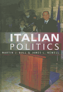 Italian Politics: Adjustment Under Duress