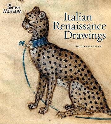 Italian Renaissance Drawings - Chapman, Hugo