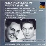 Italian Singers of Wagner, Vol. 2