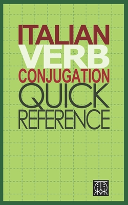 Italian Verb Conjugation Quick Reference - Drizzle Books (Creator)