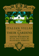 Italian Villas and Their Gardens
