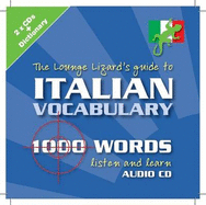 Italian Vocabulary: Lounge Lizards Guide to