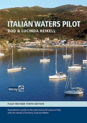 Italian Waters Pilot - Imray, Rod & Lu, and Heikell