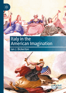 Italy in the American Imagination