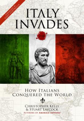Italy Invades (Paperback) - Kelly, Christopher, Professor, and Laycock, Stuart