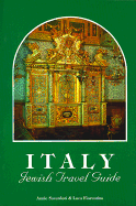 Italy: Jewish Travel Guide