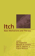 Itch: Basic Mechanisms and Therapy