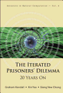 Iterated Prisoners' Dilemma, The: 20 Years on