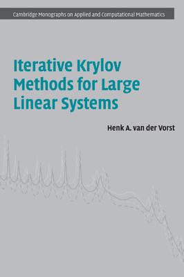 Iterative Krylov Methods for Large Linear Systems - van der Vorst, Henk A.
