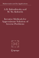 Iterative Methods for Approximate Solution of Inverse Problems