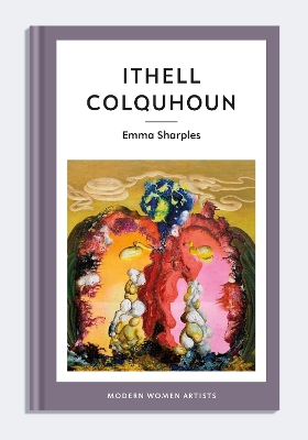 Ithell Colquhoun - Sharples, Emma