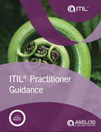 Itil� Practitioner Guidance (Itil V3)