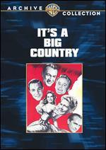 It's a Big Country