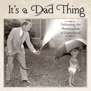 It's a Dad Thing