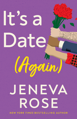 It's a Date (Again) - Rose, Jeneva