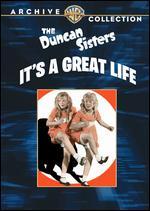 It's a Great Life
