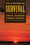 It's a Matter of Survival