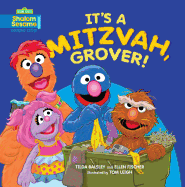 It's a Mitzvah, Grover!