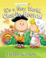 It's a New World, Charlie Brown!