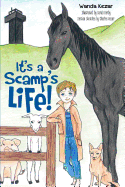 It's a Scamp's Life!