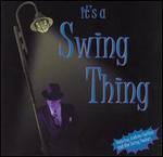 It's a Swing Thing