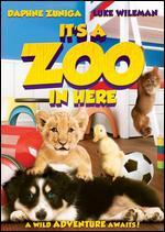 It's a Zoo in Here