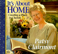 It's about Home: Creating a Place to Cherish