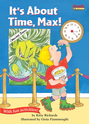 It's About Time, Max! - Richards, Kitty