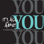 It's All about You