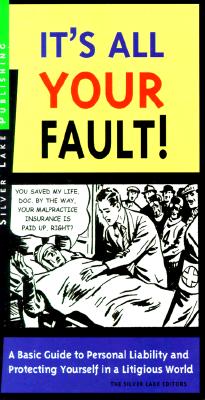 It's All Your Fault - Last, First