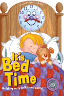 It's Bed Time