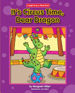 It's Circus Time, Dear Dragon
