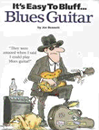 It's Easy to Bluff Blues Guitar