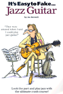 It's Easy to Fake...Jazz Guitar