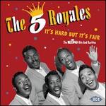 It's Hard But It's Fair: King Hits and Rarities