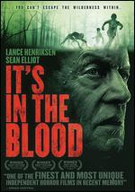 It's In the Blood
