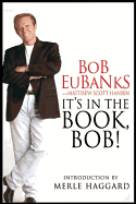 It's in the Book, Bob