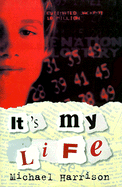 It's My Life - Harrison, Michael