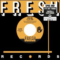 It's My Thing - EPMD
