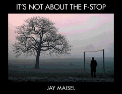 It's Not about the F-Stop