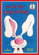 It's Not Easy Being a Bunny