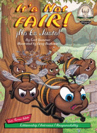 It's Not Fair! =: No Es Justo!